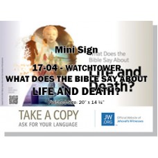 HPWP-17.4 - 2017 Edition 4 - Watchtower - "What Does The Bible Say About Life And Death?" - Mini